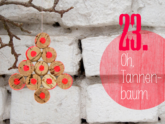 Adventskalender Tag 23 Oh Tannenbaum Adventskalender Tag 23 Oh Tannenbaum